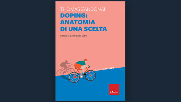 Doping: anatomia di una scelta