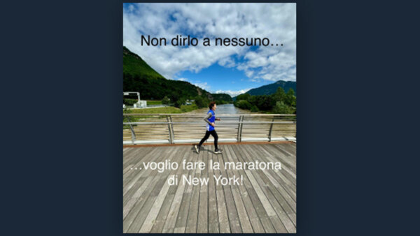 Non dirlo a nessuno…Voglio fare la maratona di New York