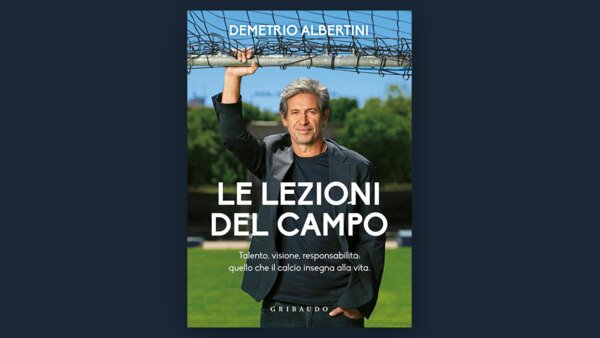 Demetrio Albertini: Le lezioni di campo